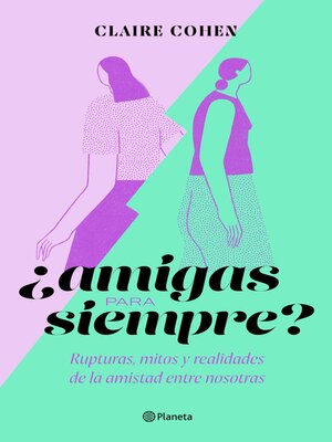 cover image of ¿Amigas para siempre?